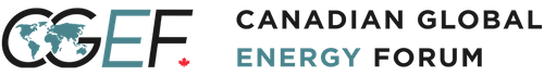 Canadian Global Energy Forum (CGEF)