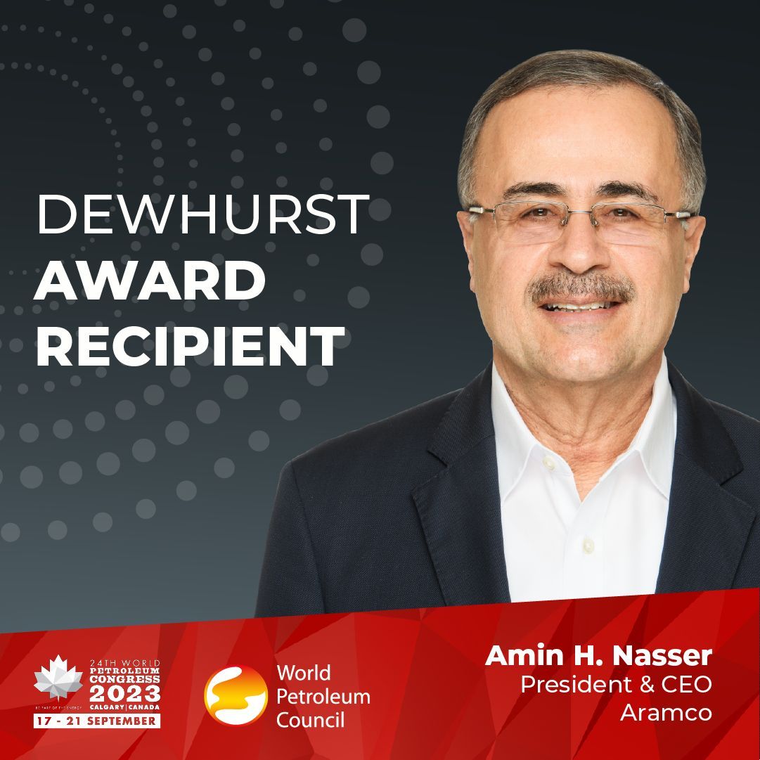 Amin H. Nasser to be honoured with the WPC Dewhurst Award 2023