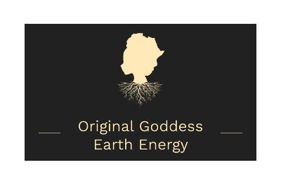 Original Goddess Earth Energy