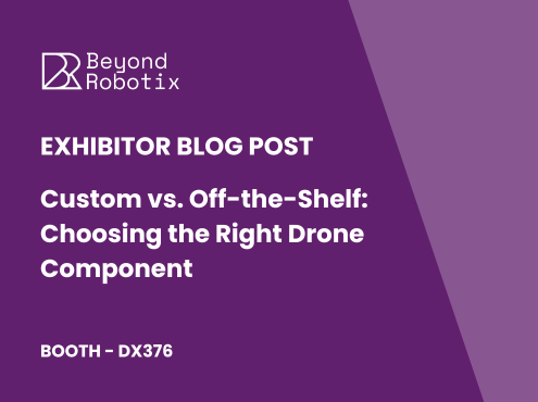 Custom vs. Off-the-Shelf: Choosing the Right Drone Component