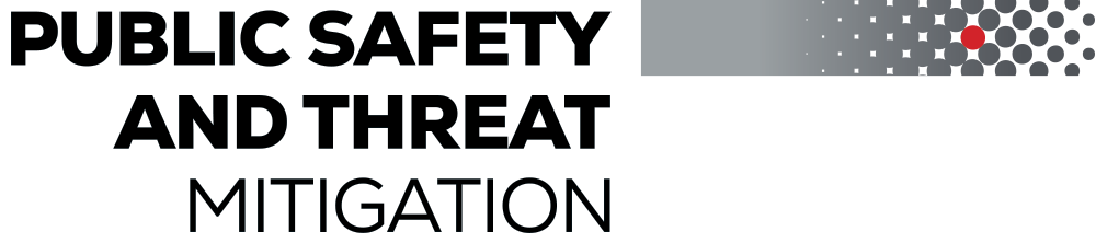 Public Safety and Threat Mitigation