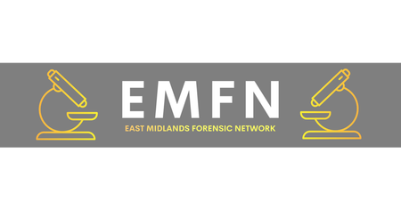 The East Midlands Forensic Network (EMFN)