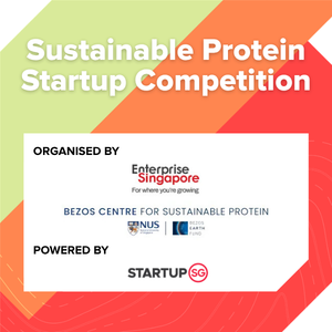 Press Release: Bezos Centre @ NUS and EnterpriseSG launch new startup competition to boost early-stage sustainable protein innovation