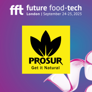 Next Chapter of Growth: Prosur Expands Its Get it NaturalTM Toolbox Across Food & Beverages