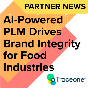 CIMdata Whitepaper Shows How AI-Powered PLM Drives Brand Integrity for Food, Cosmetics, and Chemicals Industries