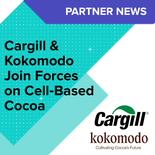 Cargill Partners with Kokomodo to Advance Cell‑Based Cocoa Innovation Backed by EIT Food
