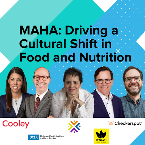 MAHA: Driving a Cultural Shift in Food and Nutrition