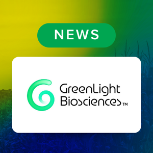GreenLight Biosciences Announces Close of Additional Fundraising
