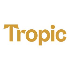 Tropic